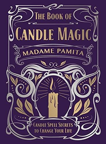 Book : The Book Of Candle Magic Candle Spell Secrets To...