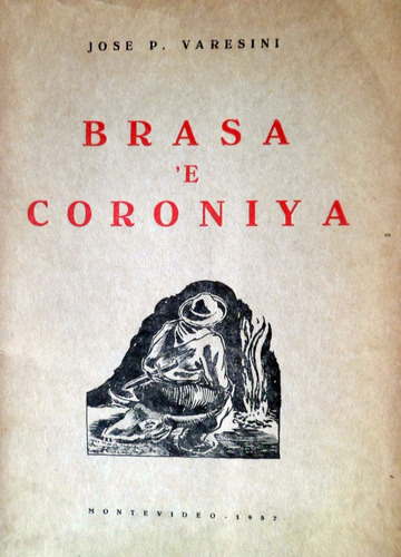 Brasa E Coroniya Jose Varesini Poesia 1957