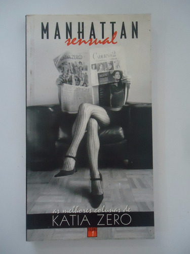 Manhattan Sensual Volume 1 As Melhores Colunas De Katia Zero