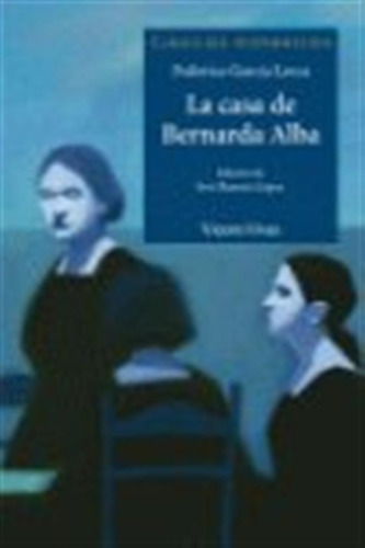 Casa De Bernarda Alba,la Ch - Garcia Lorca,federico