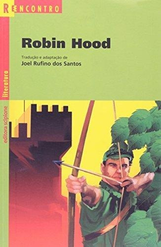 Robin Hood - Adaptação De Joel Rufino Dos Santos