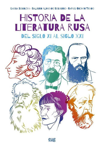 Libro: Historia De La Literatura Rusa Del Siglo Xxi Al Siglo