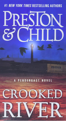 Book: Crooked River (pendergast, 19) - Preston & Child