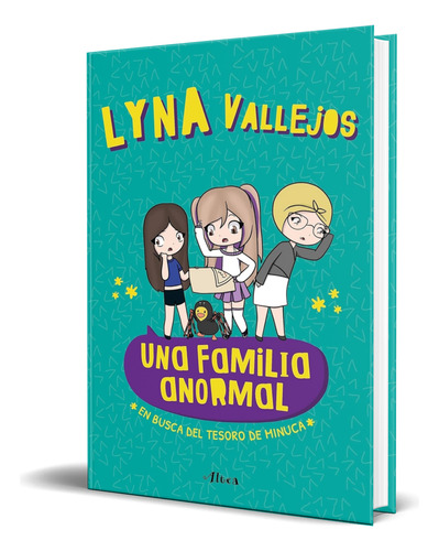 Libro Una Familia Anormal [ En Busca Del Tesoro De Minuca ] 