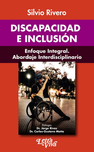 Discapacidad E Inclusion - Silvio Rivero