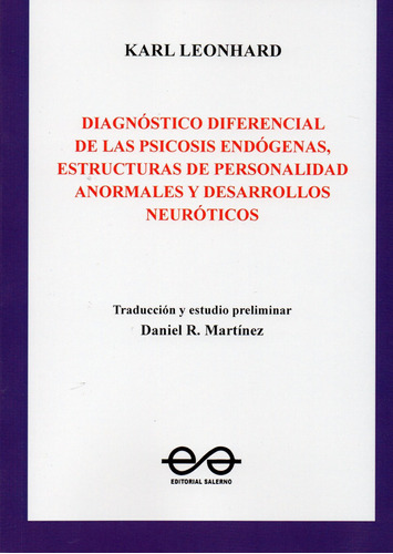 Diagnostico Diferencial De Las Psicosis Endogenas, Karl 