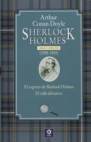 SHERLOCK HOLMES - OBRAS COMPLETAS (1905-1915), de Sir Arthur an Doyle. Editorial Edimat en español, 2018