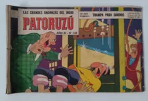 Comprar Las Grandes Andanzas Del Indio Patoruzú, Año Xi #134
