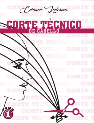 Libro Corte Tã©cnico De Cabello - Ledesma, Carmen