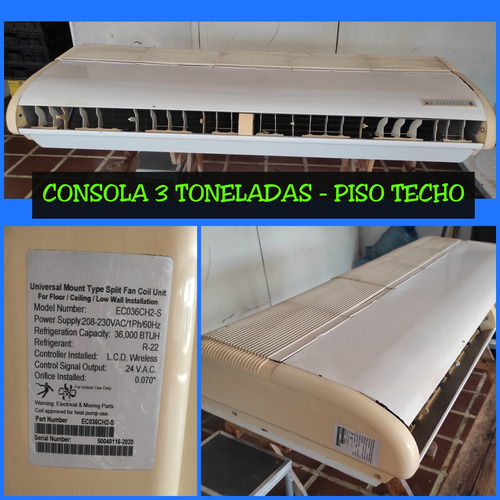 Consola De 3 Toneladas , 36.000btu . Piso Techo 
