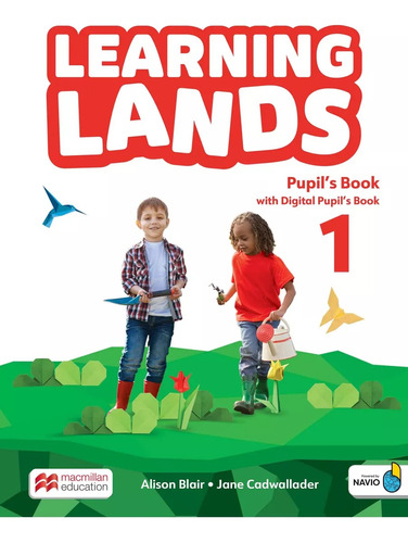 Learning Lands 1 -    Pupil's Book With Digital - Macmillan