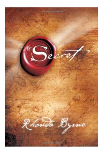 El  Secreto  -  Rhonda  Byrne . Nuevo 