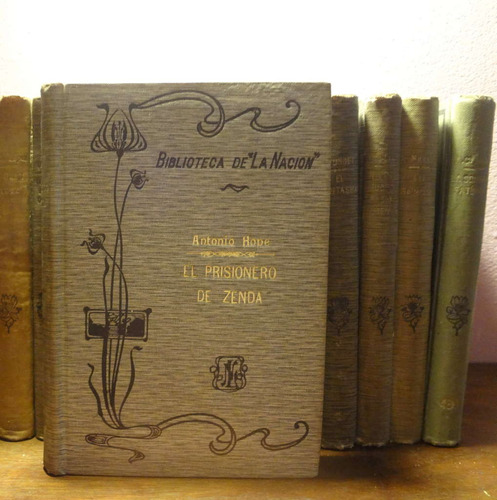 El Prisionero De Zenda De Anthony Hope La Nacion 1909