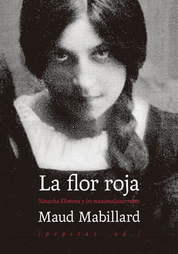 La Flor Roja, De Mabillard, Maud. Editorial Pepitas De Calabaza, Tapa Blanda En Español