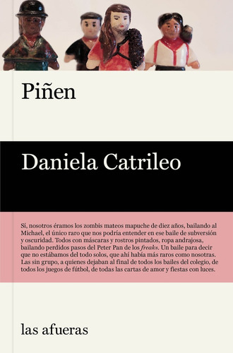 Piñen (nuevo) - Daniela Catrileo, De Daniela Catrileo. Editorial Las Afueras Editorial, Tapa Blanda En Español