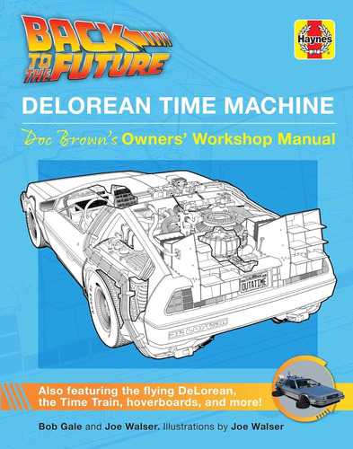 Book: Back To The Future: Delorean Time Machine -tapa Blanda
