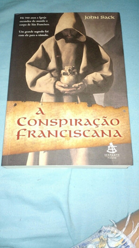 A Conspiração Franciscana