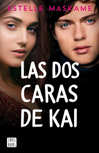 Libro Las Dos Caras De Kai Estelle Maskame Editorial Crossbooks Tapa Blanda