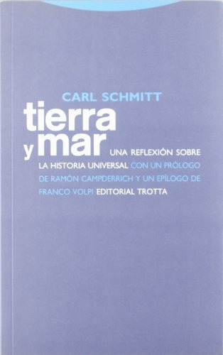 Tierra Y Mar - Carl Schmitt