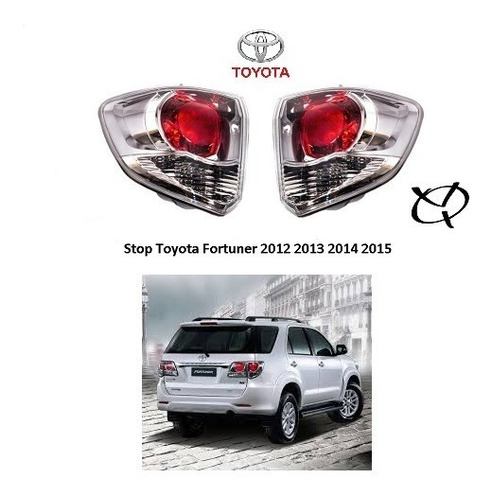 Stop Toyota Fortuner 2012 2013 2014 