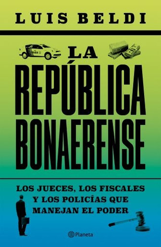 La República Bonaerense Luis Beldi