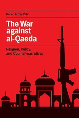 Libro The War Against Al-qaeda - Nahed Artoul Zehr