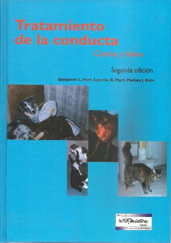 Libro Tratamiento De La Conducta Canina Y Felina De Benjamin