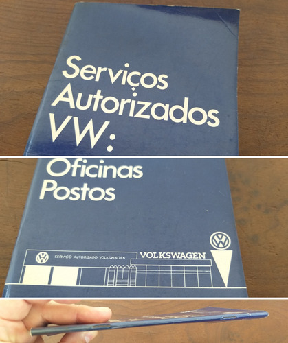 Manual Catálogo Serviços Autorizados Vw Original Ed Out-1967 (Usado)
