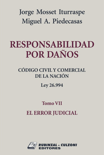 Código Civil Y Comercial De La Nación Ley 26.994, Tomo Vii E