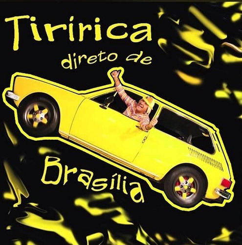 Cd Tiririca Direto De Brasilia