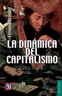 Fernand Braudel - La Dinamica Del Capitalismo