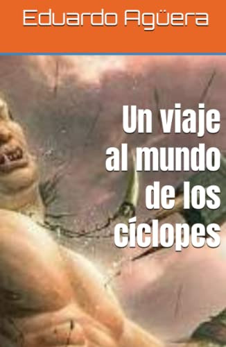 Un Viaje Al Mundo De Los Ciclopes: ¿quieres Hacer El Mejor V