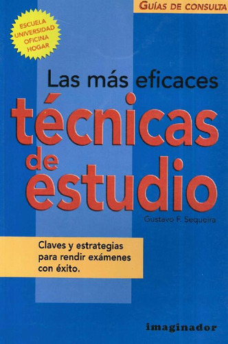 Libro Las Más Eficaces Técnicas De Estudio De Gustavo F. Seq