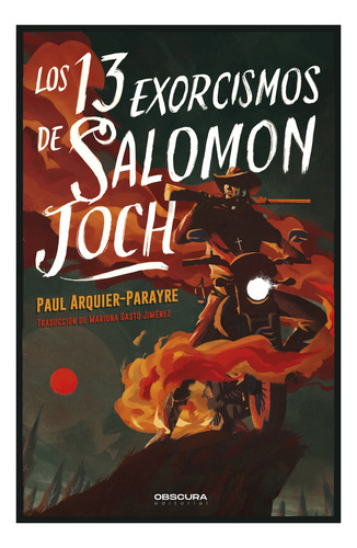 Libro Los 13 Exorcismos De Salomon Joch - Arquier-parayre...