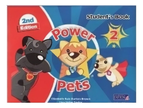 Power Pets 2. Student Book. Editorial: Ediciones Sm