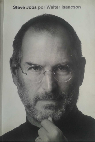 Livro Steve Jobs A Biografia - Walter Isaacson