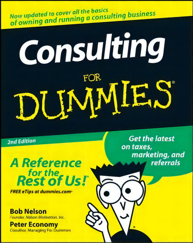 Consulting For Dummies, De Bob Nelson. Editorial John Wiley And Sons Ltd, Tapa Blanda En Inglés