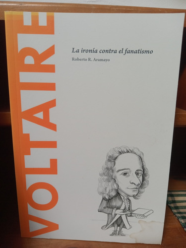 Voltaire. Roberto R. Aramayo