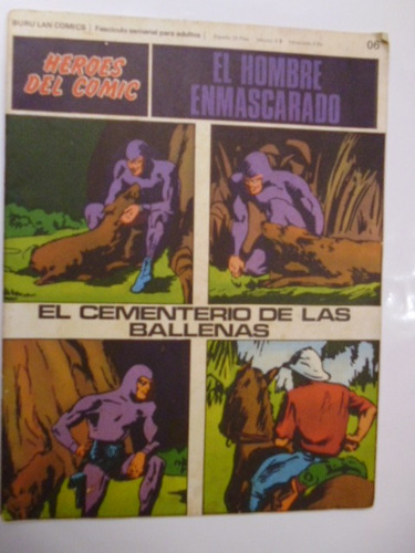 El Hombre Enmascarado Nro.6 - Serie Héroes Del Comic-1972-