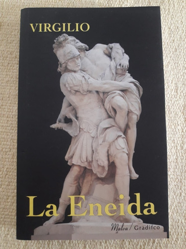 La Eneida - Virgilio - Ed. Integra Gradifco / Malva Nuevo