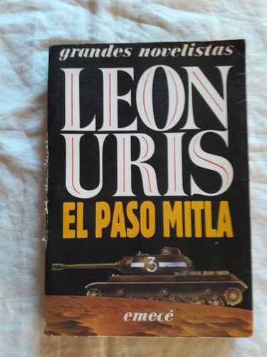 El Paso Mitla - Leon Uris - Emece 1989