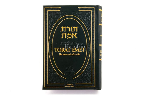 Torat Emet  Tora  En  Español ,hebreo Y Comentarios