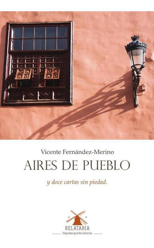 Aires De Pueblo - Vicente Fernández-merino