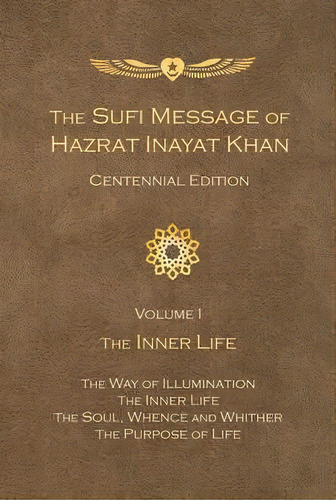 Sufi Message Of Hazrat Inayat Khan, De Hazrat Inayat Khan. Editorial Suluk Press Omega Publications, Tapa Blanda En Inglés