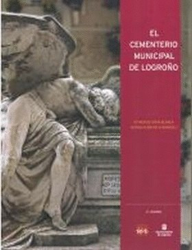 Libro Cementerio Municipal De Logroño, El Nuevo