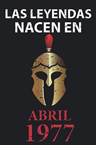 Las Leyendas Nacen En Abril 1977: Regalo De Cumpleaños Perfe