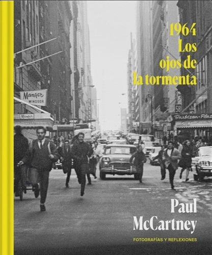 Paul Mccartney- 1964 Los Ojos De La Tormenta - Paul Mccarthy