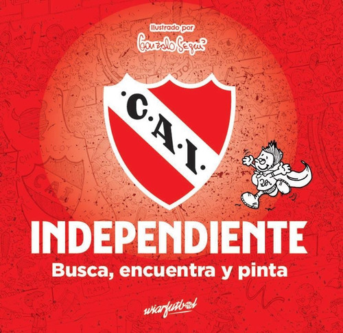 Independiente Busca Encuentra Y Pinta - Autores Varios