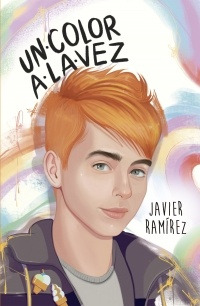 Un Color A La Vez - Javier Ramirez