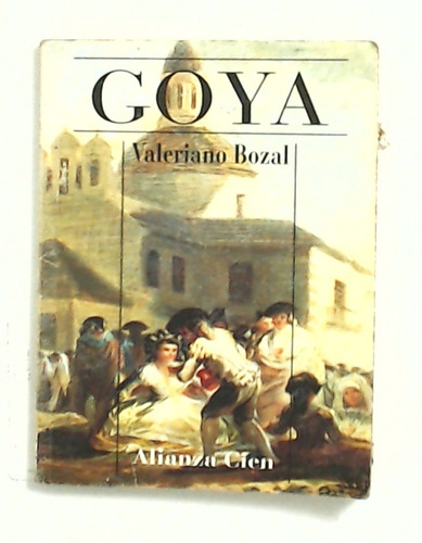 Goya - Bozal, Valeriano